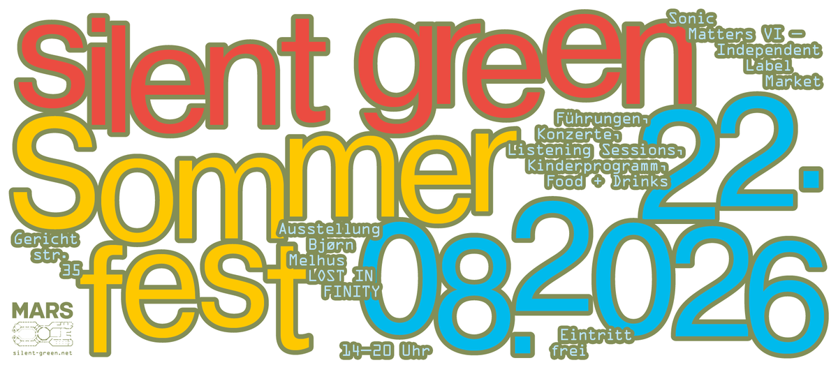 Silent Green Sommerfest 2026